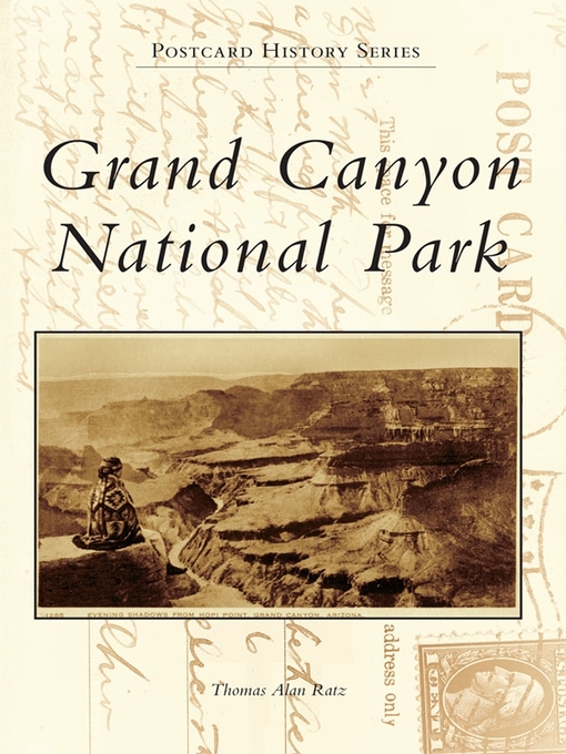 Title details for Grand Canyon National Park by Thomas Alan Ratz - Available